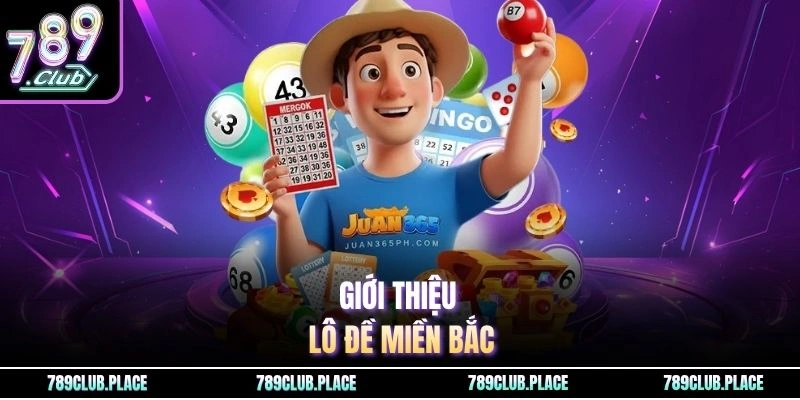 Giới thiệu lô đề miền Bắc