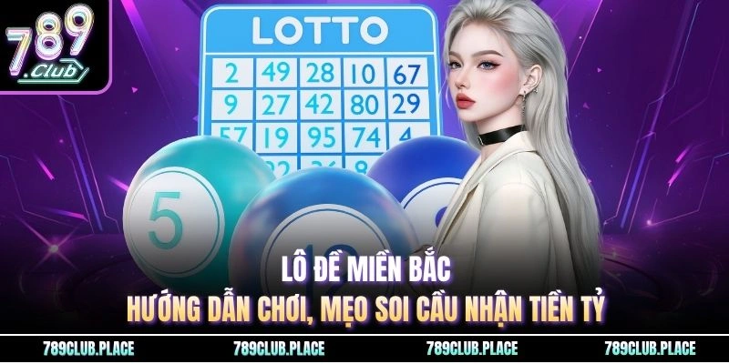Lô Đề Miền Bắc