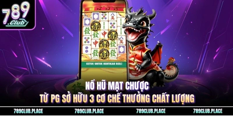 Nổ hũ mạt chược
