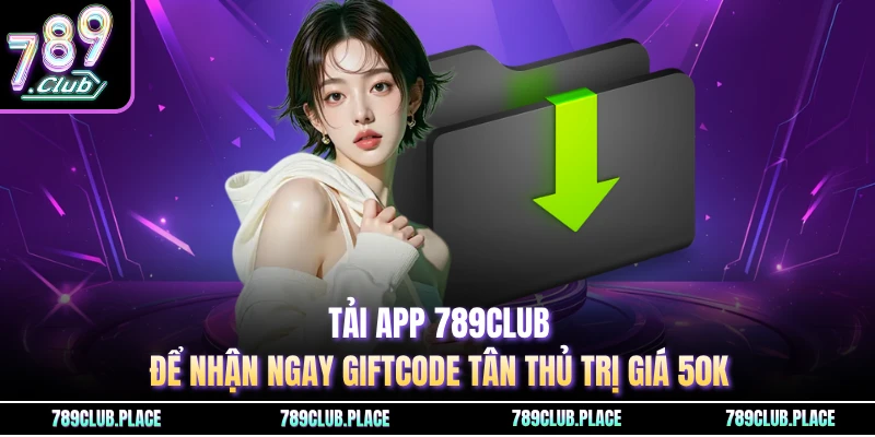 Tải App 789Club